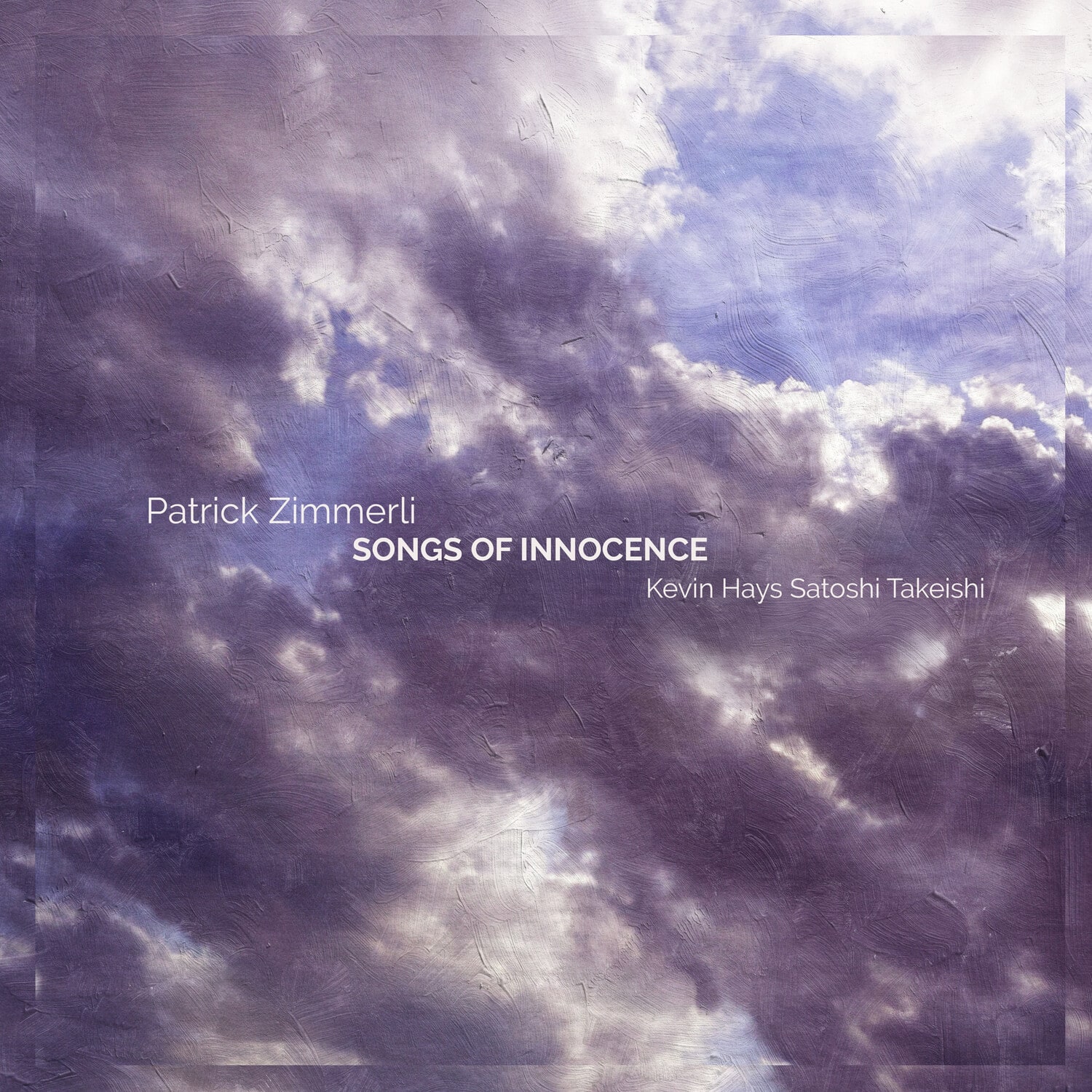 Patrick Zimmerli - Songs Of Innocence  - COMPACT DISCS