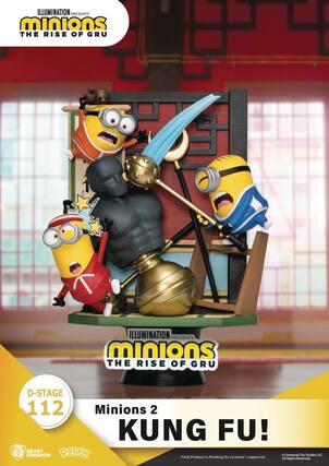 ILLUMINATION PRESENTS Minions THE RISE OF Gru
D-STAGE 112 Minions 2 KUNG FU! BEAST pstage KINGDOM C Universal City Studios LLC. Final Product Is Pending for Licensor's Approval. All Rights Reserved.