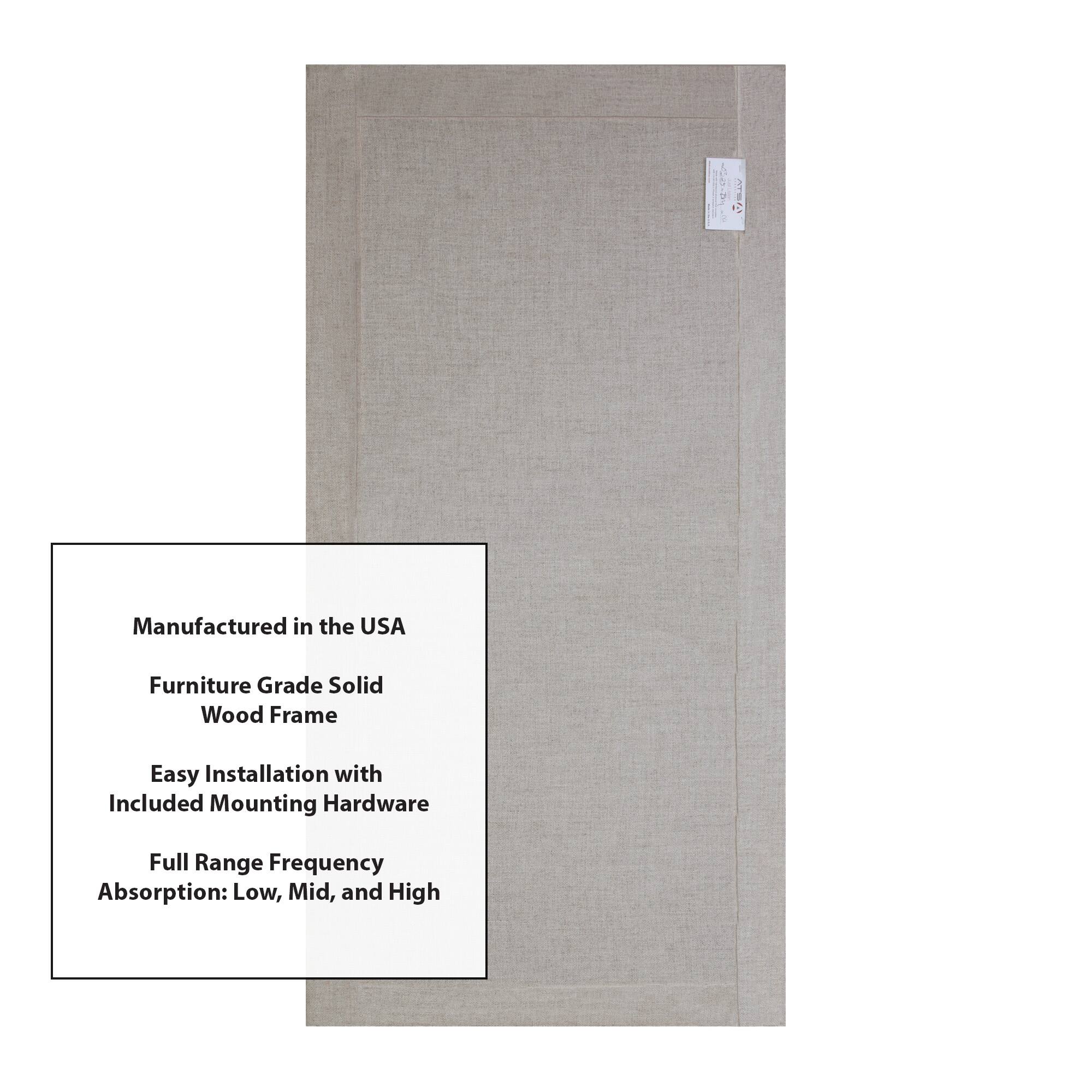 Manufactured in the USA  
Furniture Grade Solid Wood Frame  
Easy Installation with Included Mounting Hardware  
Full Range Frequency Absorption: Low, Mid, and High