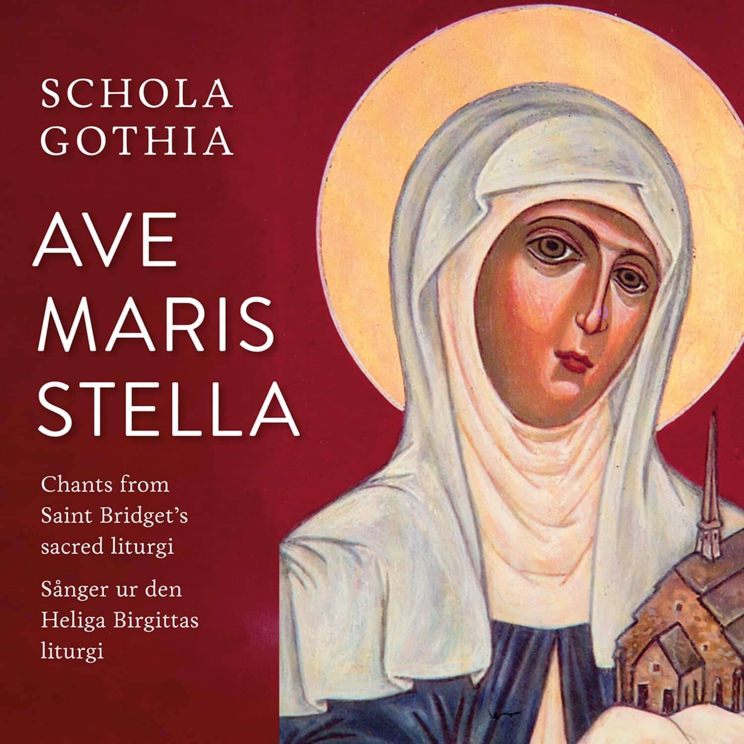 Schola Gothia - Ave Maris Stella  - COMPACT DISCS