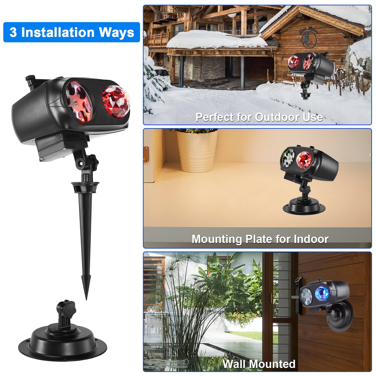 3 Installation Ways

- Perfect for Outdoor Use
- Mounting Plate for Indoor
- Wall Mounted