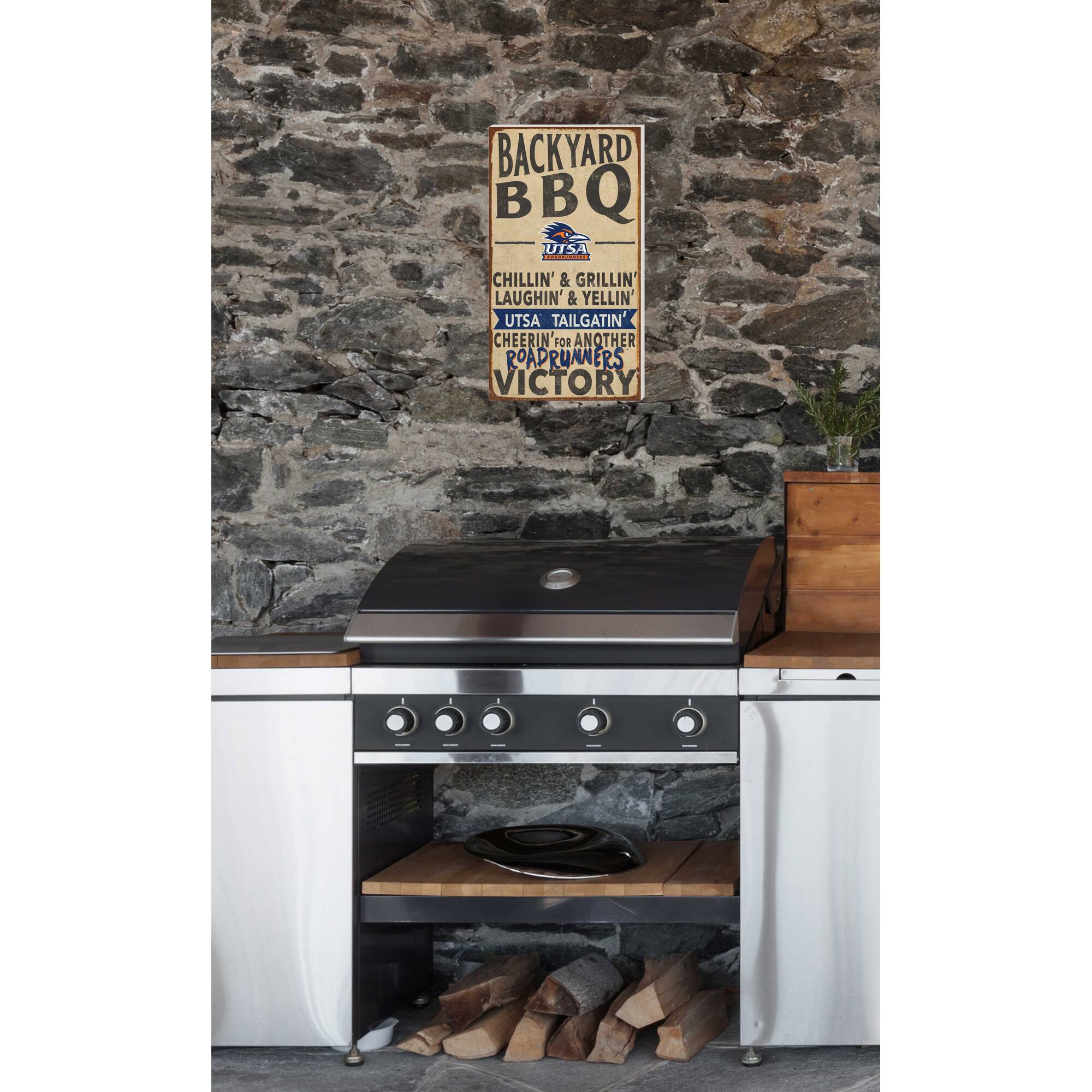 BACKYARD BBQ  
UTSA  
CHILLIN' & GRILLIN' LAUGHIN' & YELLIN'  
UTSA TAILGATIN' CHEERIN' FOR ANOTHER ROADRUNNERS VICTORY