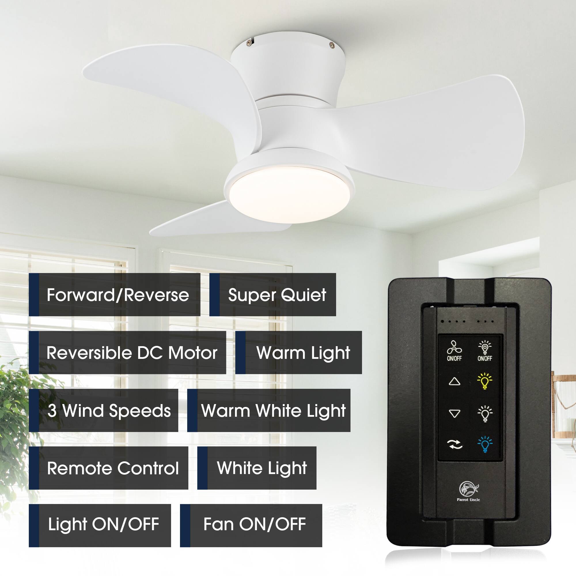 - Forward/Reverse
- Reversible DC Motor
- 3 Wind Speeds
- Remote Control
- Light ON/OFF
- Fan ON/OFF
- Super Quiet
- Warm Light
- Warm White Light
- White Light