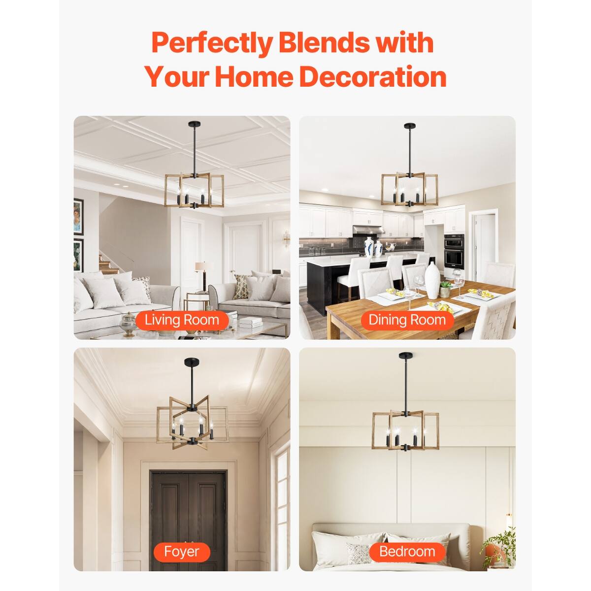 Perfectly Blends with Your Home Decoration

Living Room  
Dining Room  
Foyer  
Bedroom