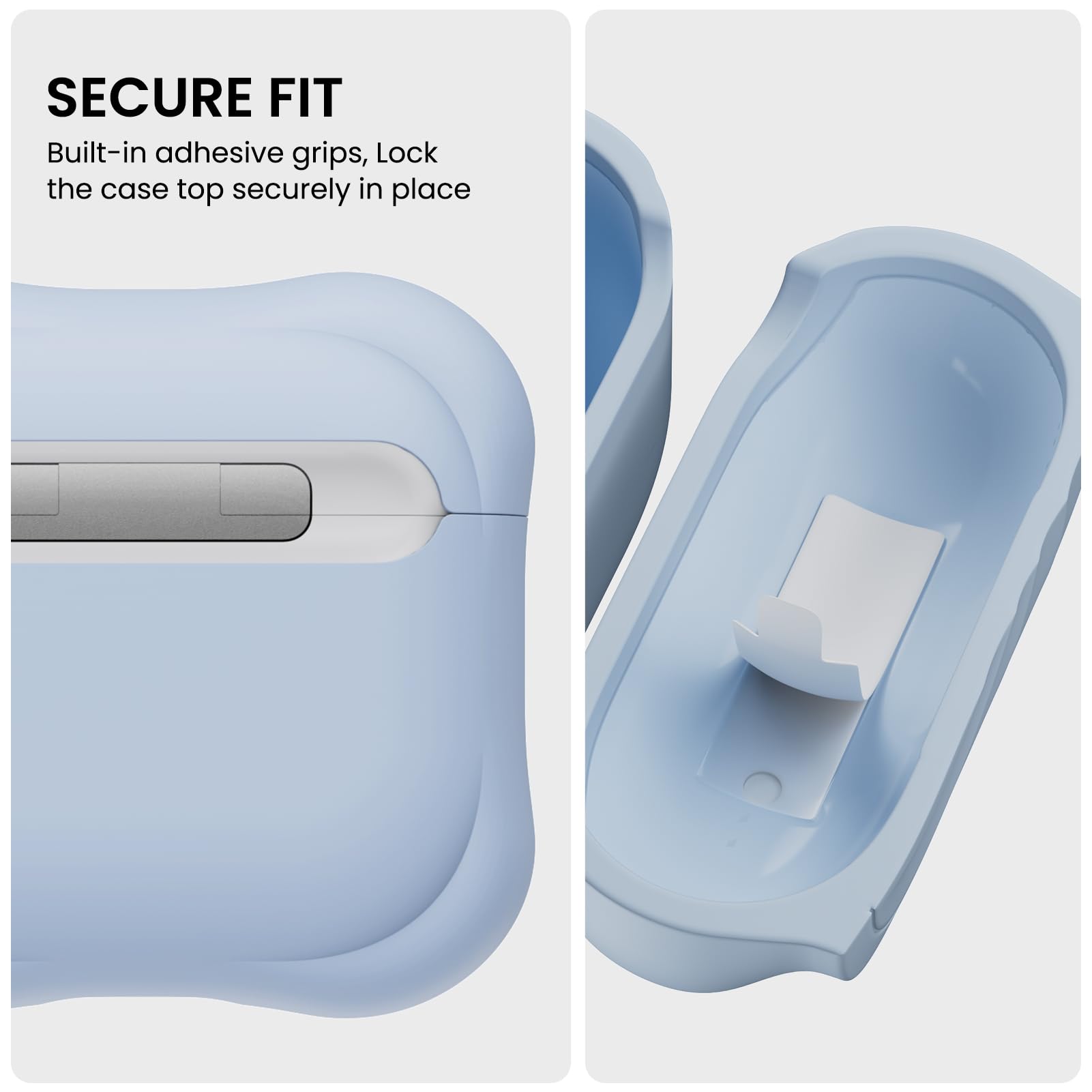 SECURE FIT
Built-in adhesive grips, Lock the case top securely in place