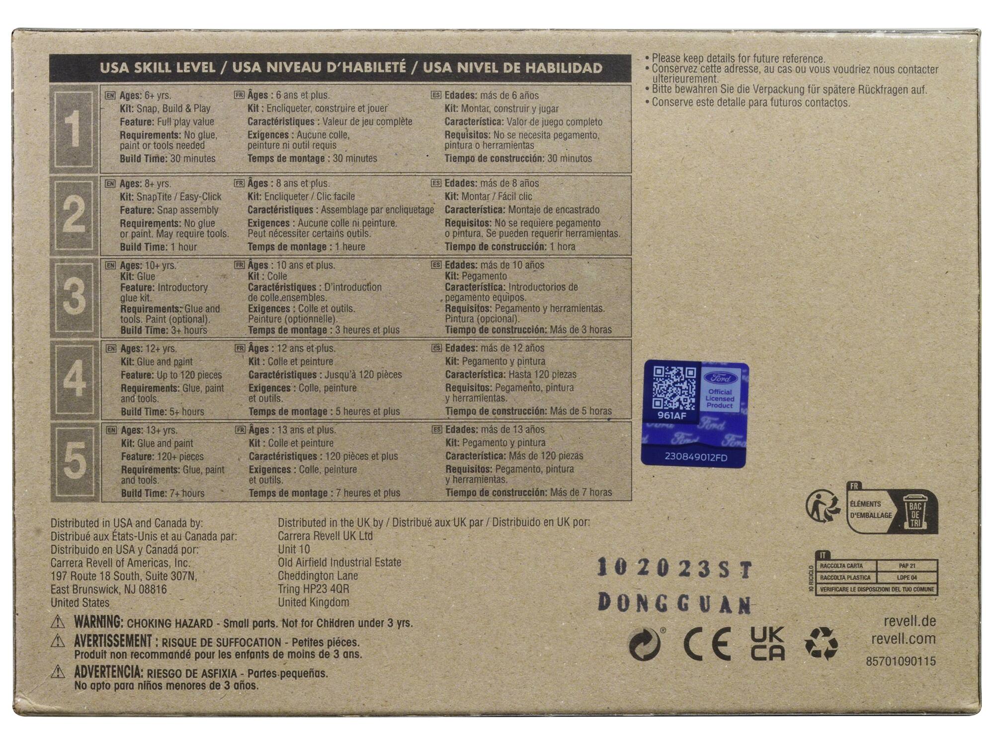 **USA SKILL LEVEL / USA NIVEAU D'HABILITÉ / USA NIVEL DE HABILIDAD**

1. **Ages: 6+ yrs.**  
   Kit: Snap, Build & Play  
   Feature: Full play value  
   Requirements: No glue, paint or tools needed  
   Build Time: 30 minutes  
   **Ages: 6 ans et plus**  
   Kit: Encliqueter, construire et jouer  
   Caractéristiques: Valeur de jeu complète  
   Exigences: Aucune colle, peinture ni outils requis  
   Temps de construction: 30 minutes  
   **Edades: más de 6 años**  
   Kit: Montar, construir y jugar  
   Características: Valor de juego completo  
   Requisitos: No necesita pegamento, pintura o herramientas  
   Tiempo de construcción: 30 minutos  

2. **Ages: 8+ yrs.**  
   Kit: SnapTite / Easy-Click  
   Feature: Snap assembly  
   Requirements: No glue or paint. May require tools.  
   Build Time: 1 hour  
   **