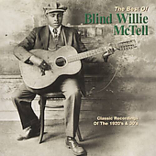 Blind Willie McTell - The Best Of Blind Willie McTell   - COMPACT DISCS [CD]
