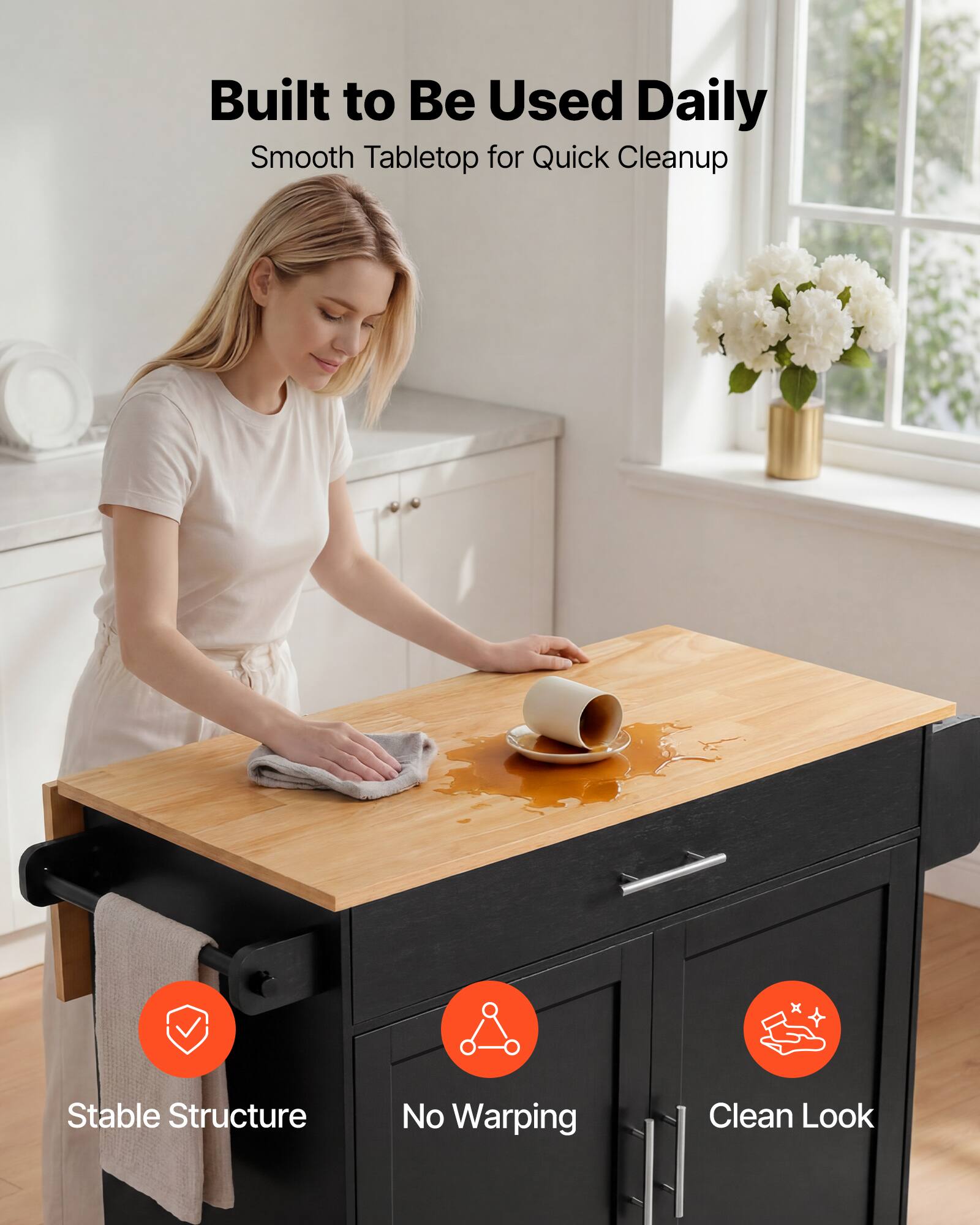 Built to Be Used Daily  
Smooth Tabletop for Quick Cleanup  
Stable Structure  
No Warping  
Clean Look