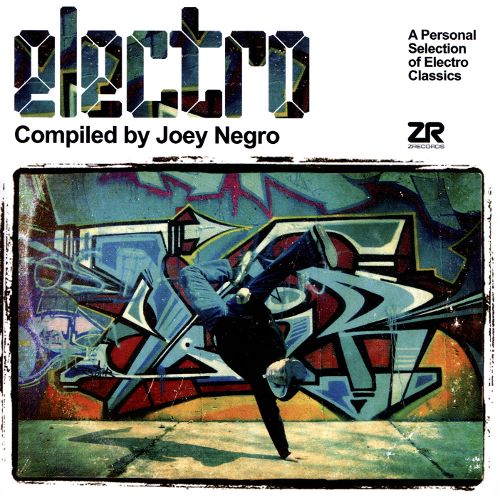  Electro: A Personal Selection of Electro Classics Compiled by Joey Negro [CD]