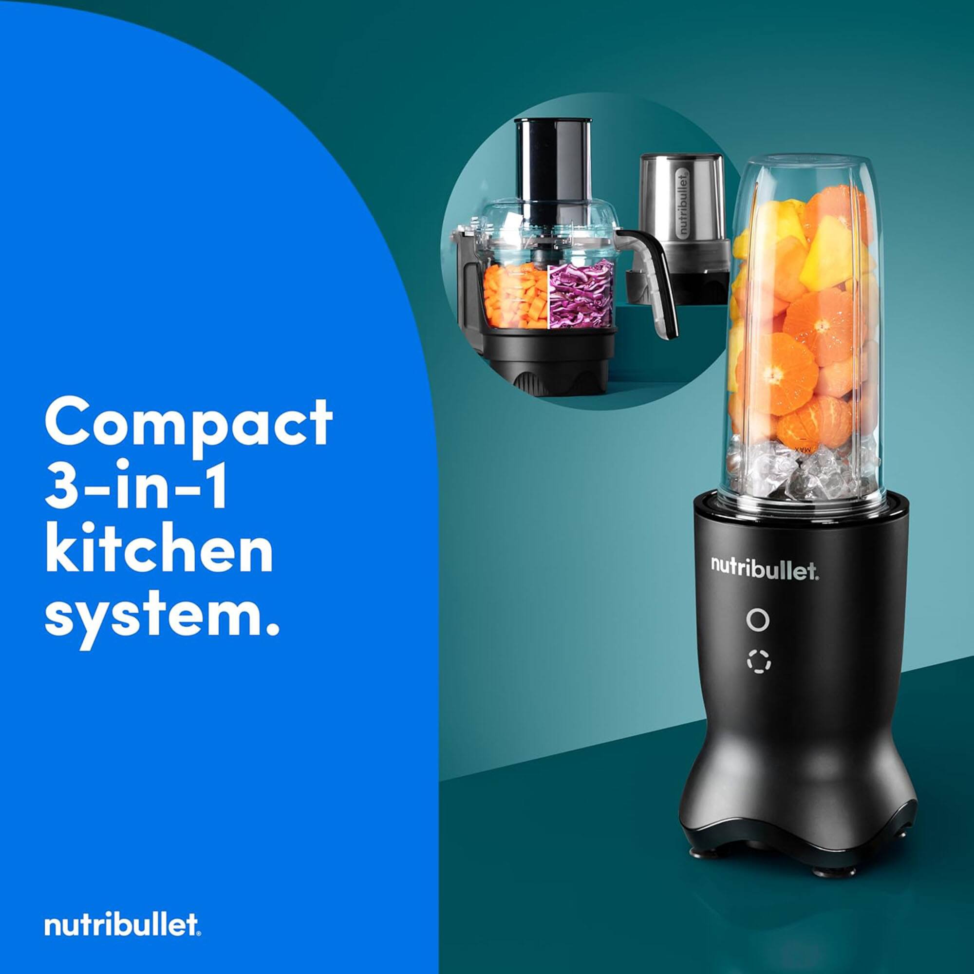 Compact 3-in-1 kitchen system. nutribullet.