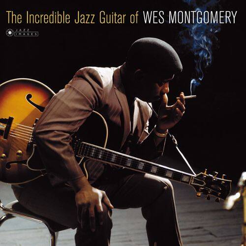 

The Incredible Jazz Guitar of Wes Montgomery [LP] - VINYL