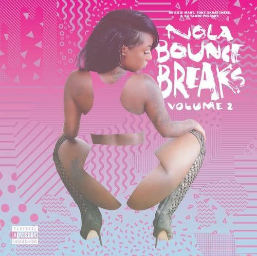 NOLA Bounce Breaks, Vol. 2 [LP] - VINYL