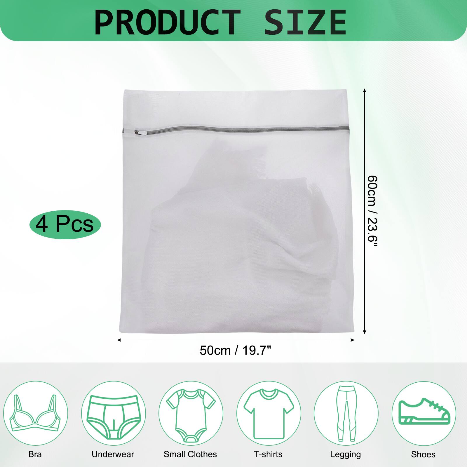 PRODUCT SIZE

4 Pcs

60cm / 23.6" x 50cm / 19.7"

Bra
Underwear
Small Clothes
T-shirts
Legging
Shoes