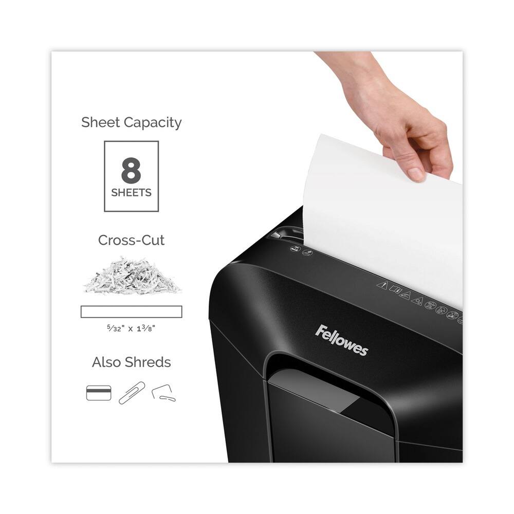Sheet Capacity: 8 SHEETS

Cross-Cut: 5/32" x 13/8"

Also Shreds: [Icons for credit card, USB drive, and CD/DVD]

Fellowes