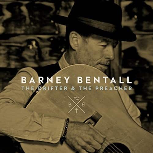 Barney Bentall - The Drifter & The Preacher  - COMPACT DISCS