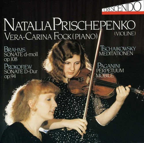 Brahms / Prischepenko,Natalia - Violin Sonata / Meditation  - COMPACT DISCS