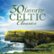 Front Standard. 30 Favorite Celtic Classics [CD].