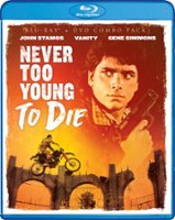 Never Too Young to Die [Blu-ray/DVD] [2 Discs] [1986] - Front_Original