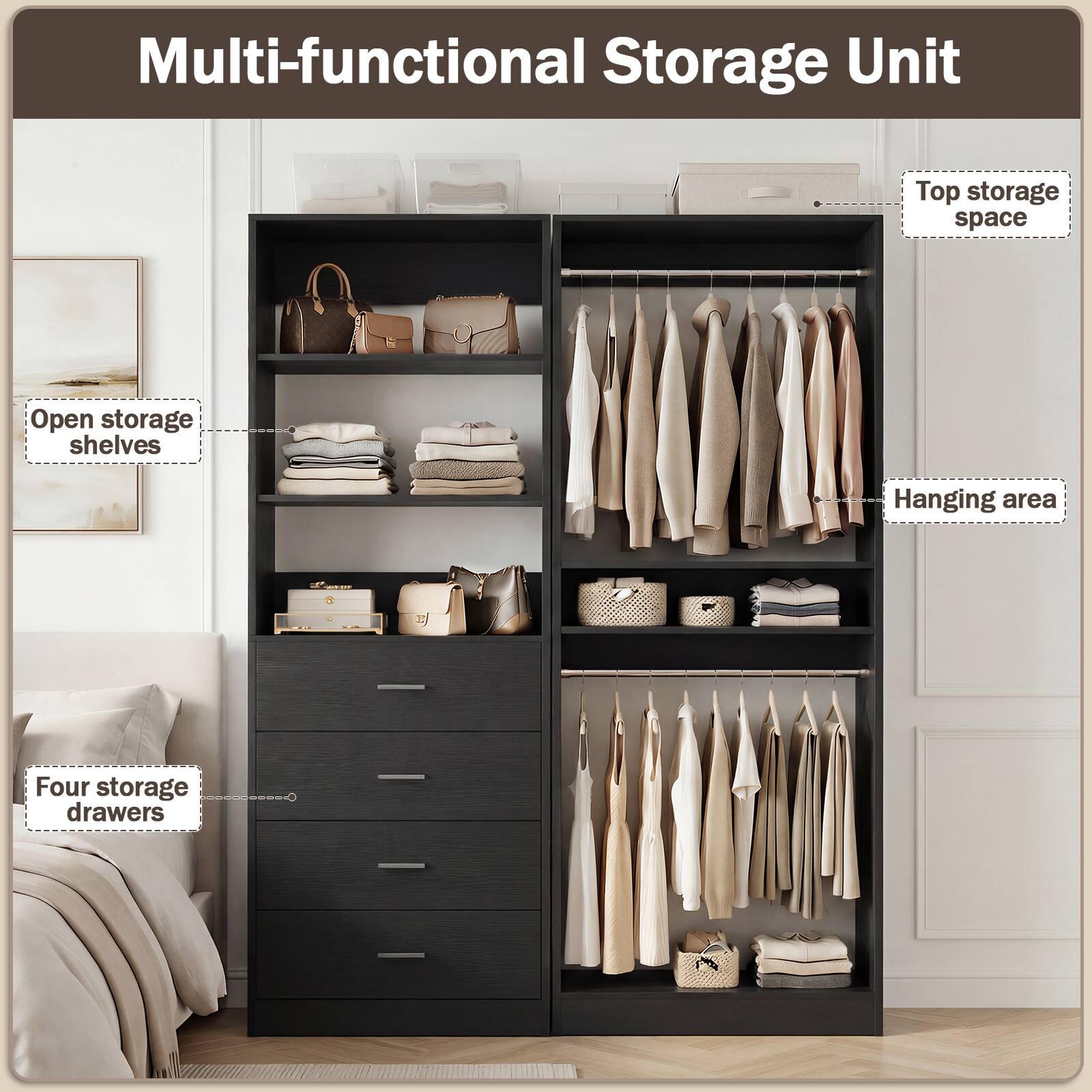 Multi-functional Storage Unit

- Top storage space
- Open storage shelves
- Hanging area
- Four storage drawers