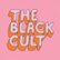Front Standard. The  Black Cult [LP] - VINYL.