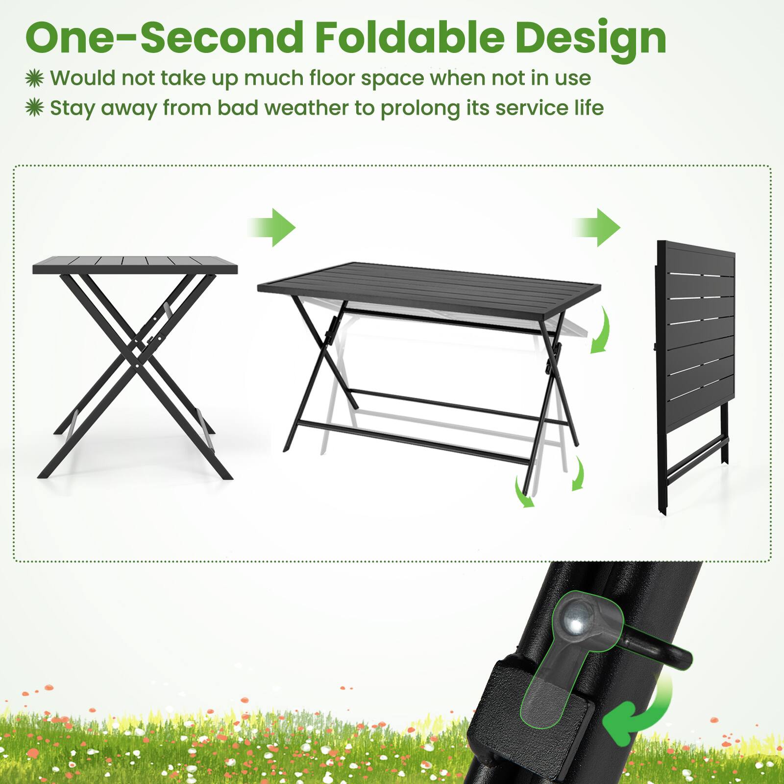 One-Second Foldable Design  
* Would not take up much floor space when not in use  
* Stay away from bad weather to prolong its service life