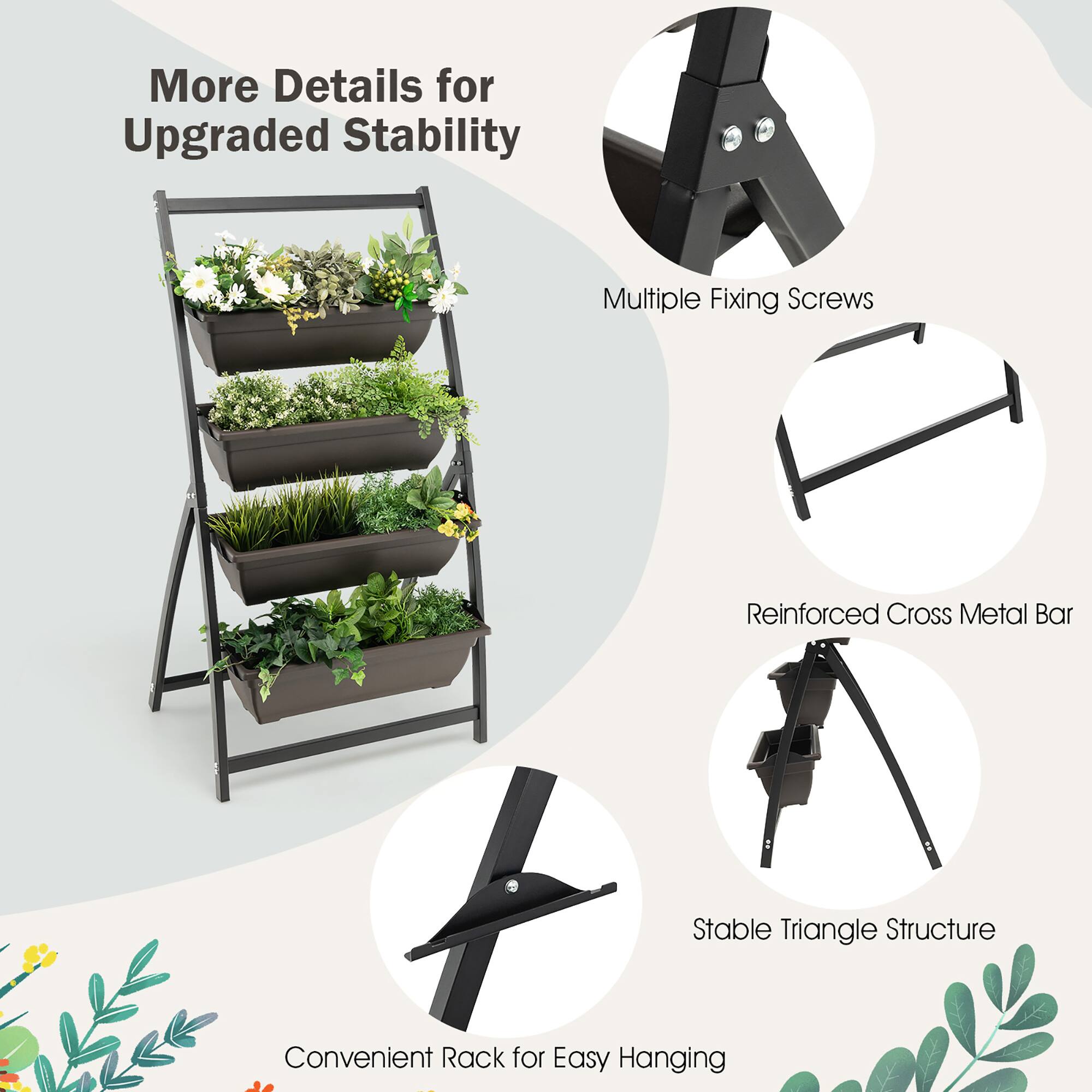 More Details for Upgraded Stability:

* Multiple Fixing Screws: Ensuring a secure and stable structure.
* Reinforced Cross Metal Bar: Providing additional support and durability.
* Stable Triangle Structure: A strong and balanced design for hanging plants.
* Convenient Rack for Easy Hanging: A practical solution for hanging plants and pots.