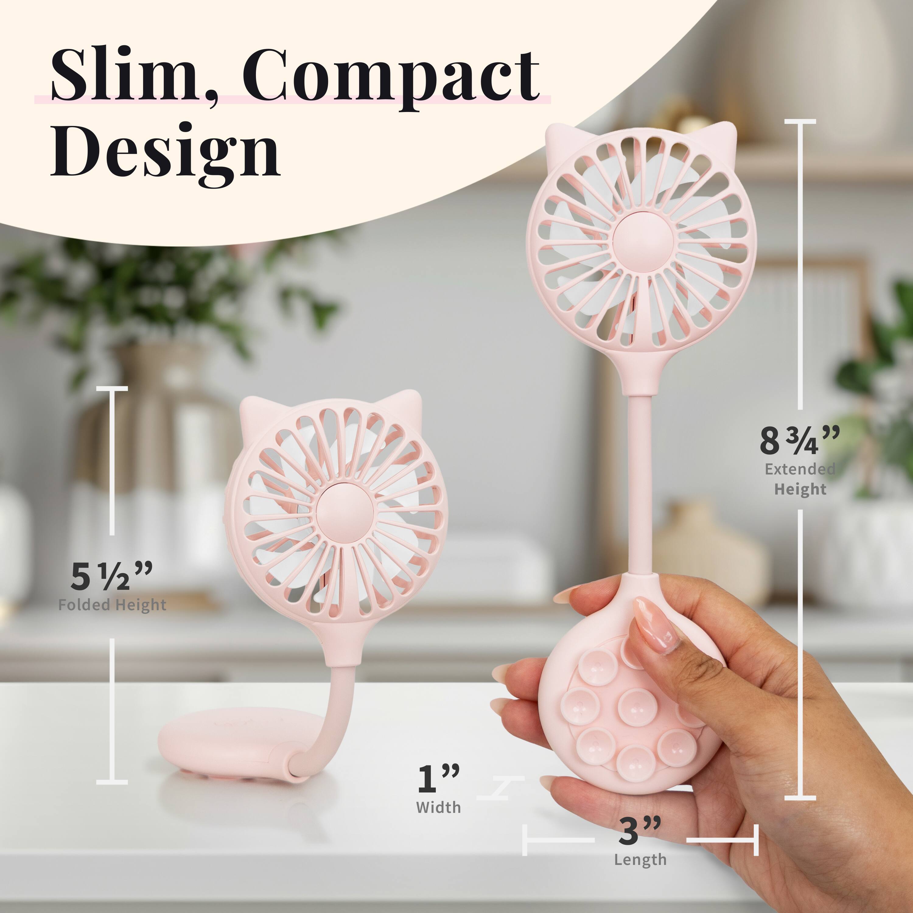 Slim, Compact Design

- Extended Height: 8 3/4"
- Folded Height: 5 1/2"
- Width: 1"
- Length: 3"