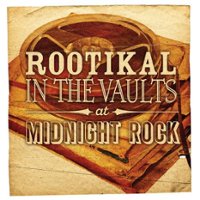 Rootikal in the Vaults at Midnight Rock [LP] - VINYL - Front_Zoom