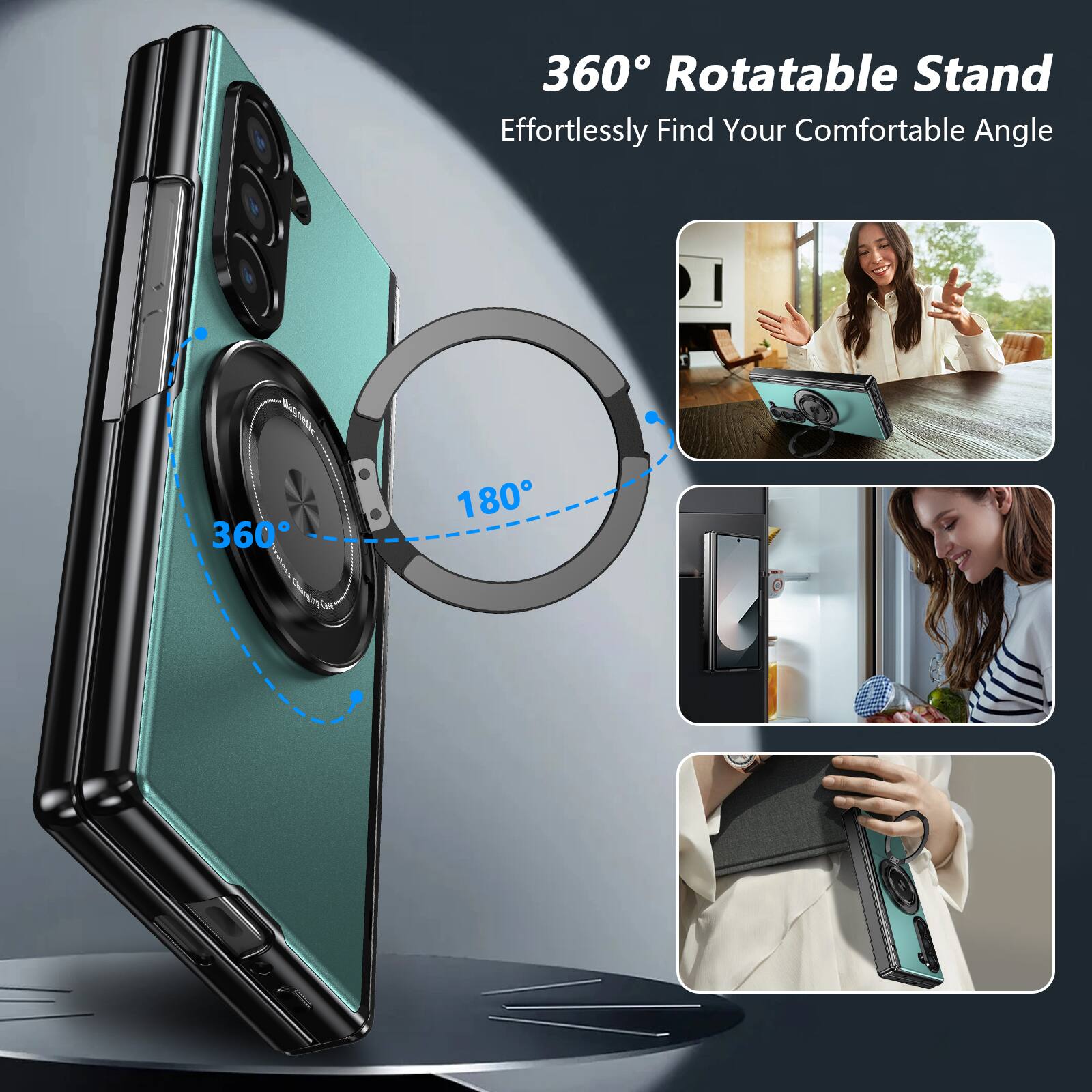 360° Rotatable Stand  
Effortlessly Find Your Comfortable Angle