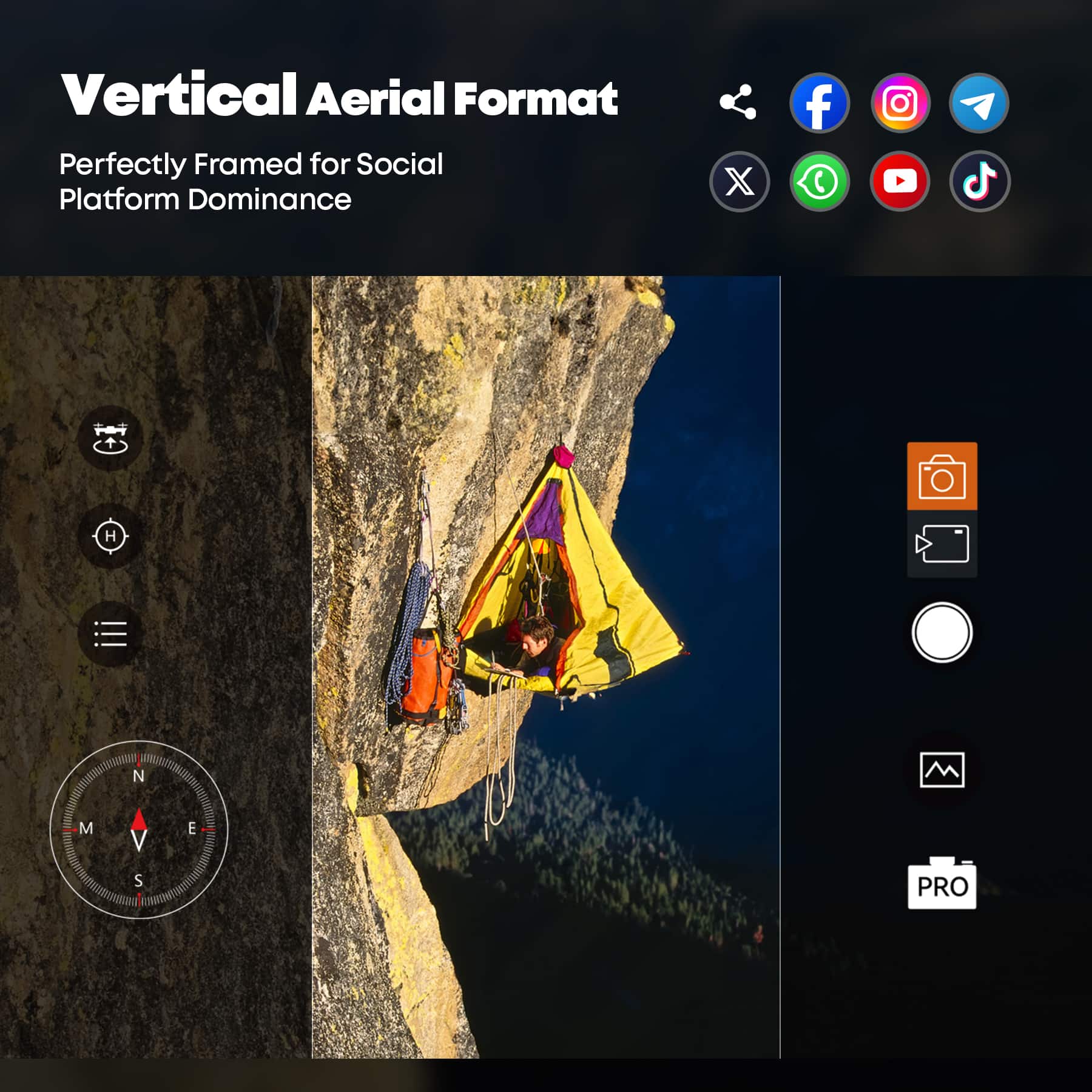 Vertical Aerial Format  
Perfectly Framed for Social Platform Dominance