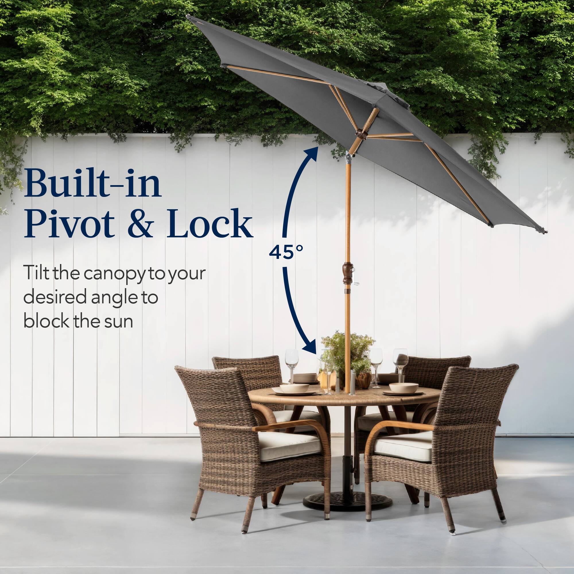 Built-in Pivot & Lock 45°

Tilt the canopy to your desired angle to block the sun.