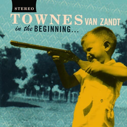 Townes Van Zandt - In The Beginning ...   - VINYL LP