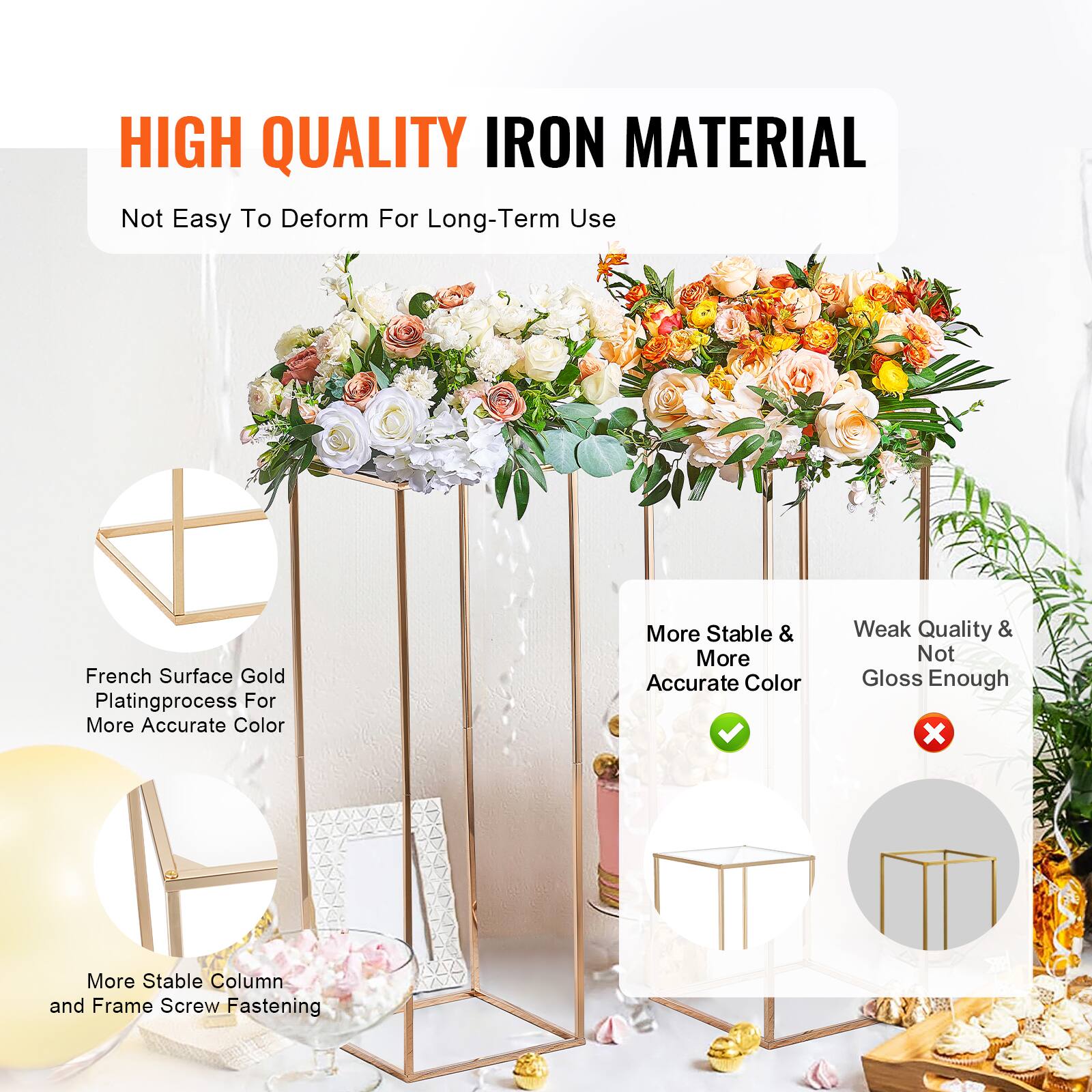 HIGH QUALITY IRON MATERIAL  
Not Easy To Deform For Long-Term Use  

French Surface Gold Plating Process For More Accurate Color  

More Stable & More Accurate Color  
Weak Quality & Not Gloss Enough  

More Stable Column and Frame Screw Fastening