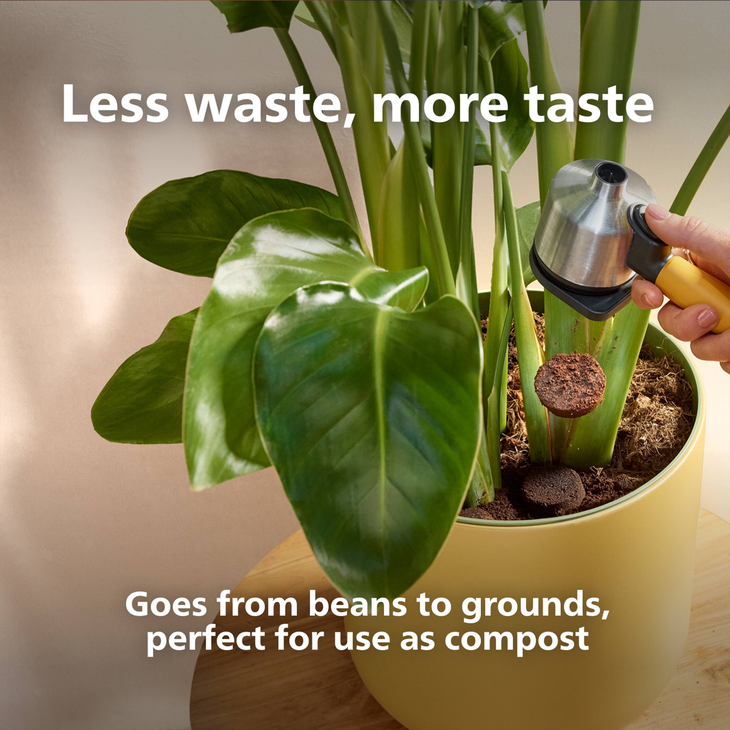 Less waste, more taste

Goes from beans to grounds, perfect for use as compost