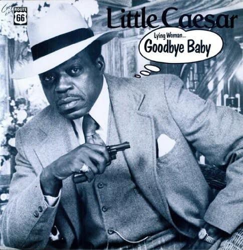 Little Caesar - Lying Woman/Goodbye Baby   - VINYL LP - Front_Zoom
