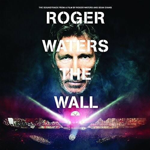 The Soundtrack from a Film by Roger Waters and Sean Evans

Roger Waters  
The Wall