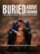 Front Standard. Buried Above Ground [DVD] [2015].