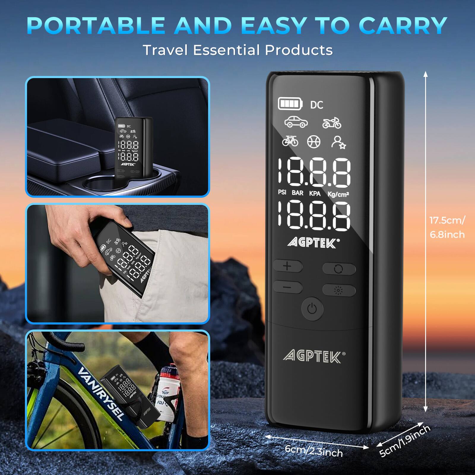 PORTABLE AND EASY TO CARRY Travel Essential Products DC - E . : 18.8.8 18.8.8 E AGPT 18.8.8 PSI BAR Kg/cm2 18.8.8 AGPTEK + - 17.5cm/ 6.8inch 1888 888 VANIRYSEL FD3 AGPTEK 6cm/2 3inch 5cm/1.9inch