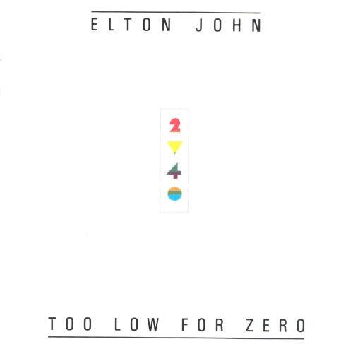 

Too Low for Zero [LP] - VINYL