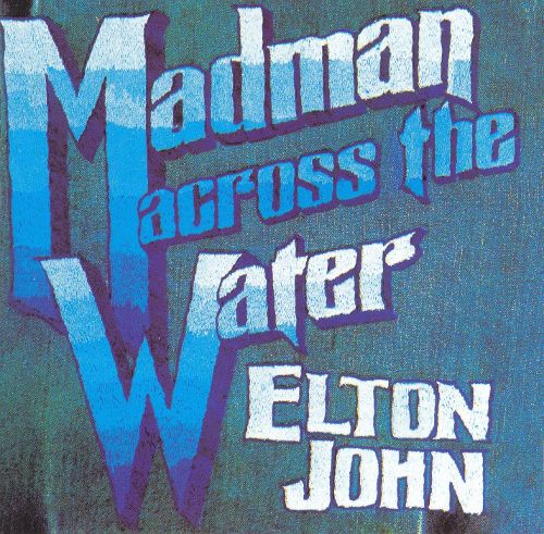  Madman Across the Water [LP] - VINYL
