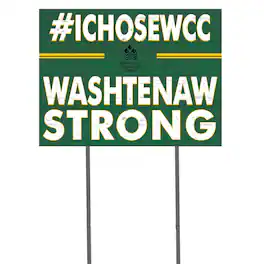 Jardine - Washtenaw Community College 18'' x 24'' I Chose Lawn Sign - Green