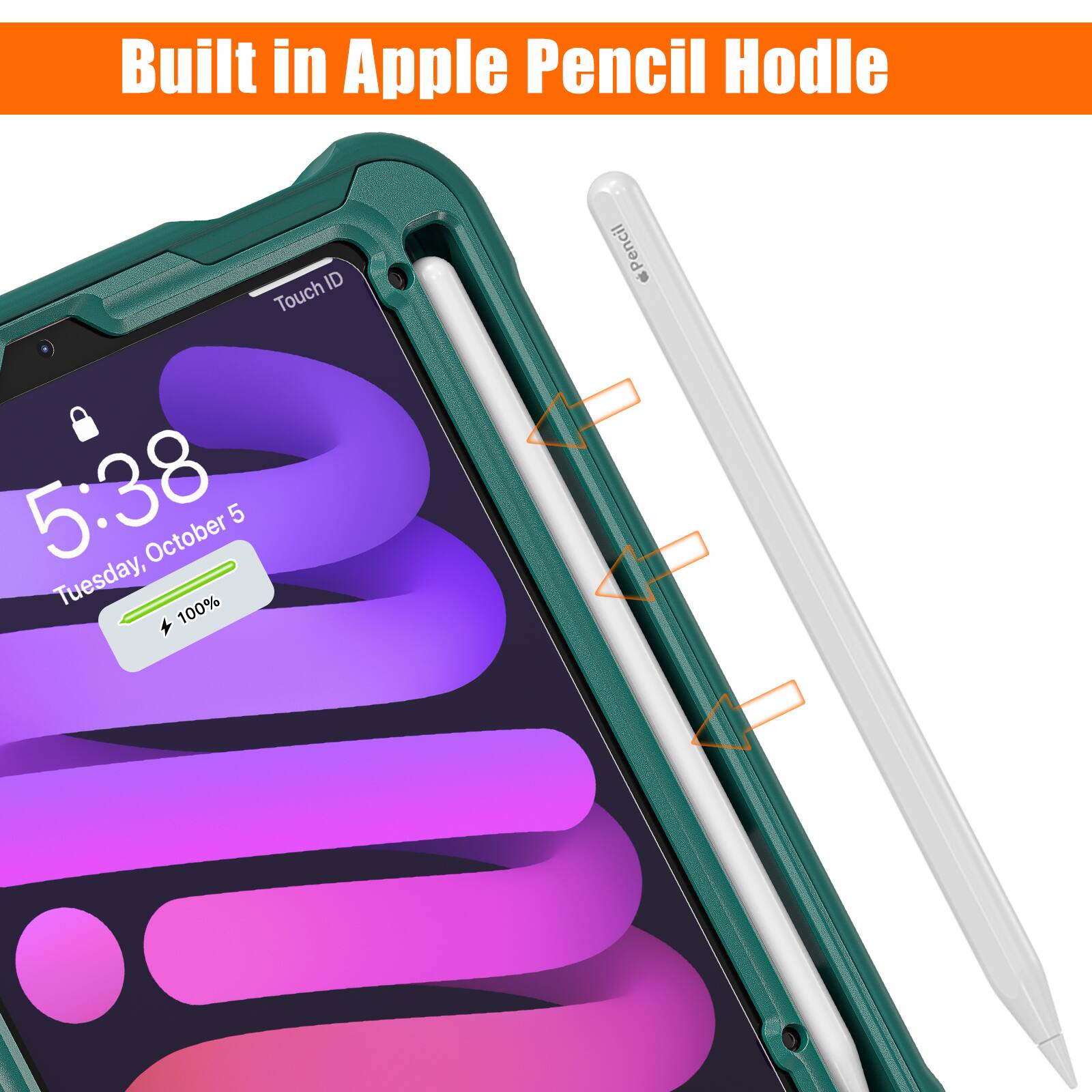 Built in Apple Pencil Holder

5:38
Tuesday, October 5
100%