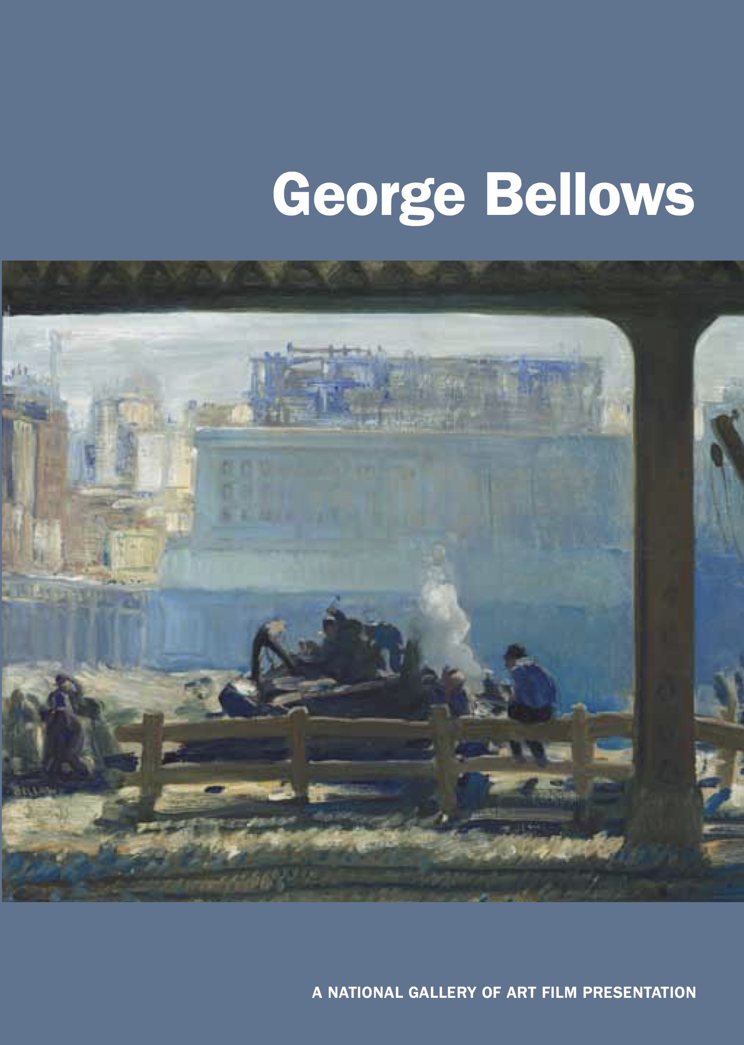 Best Buy: George Bellows: A National Gallery of Art Film