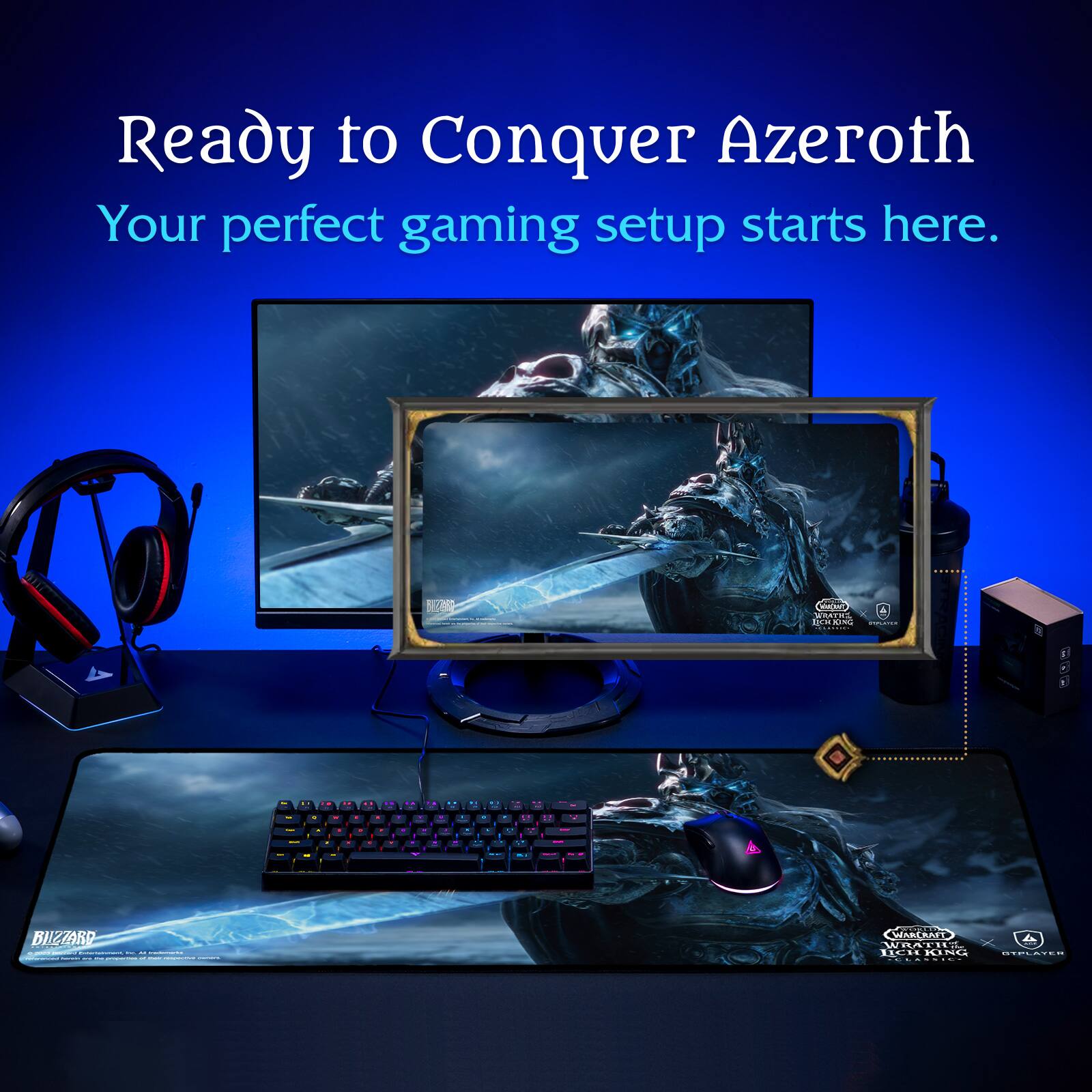 Ready to Conquer Azeroth  
Your perfect gaming setup starts here.