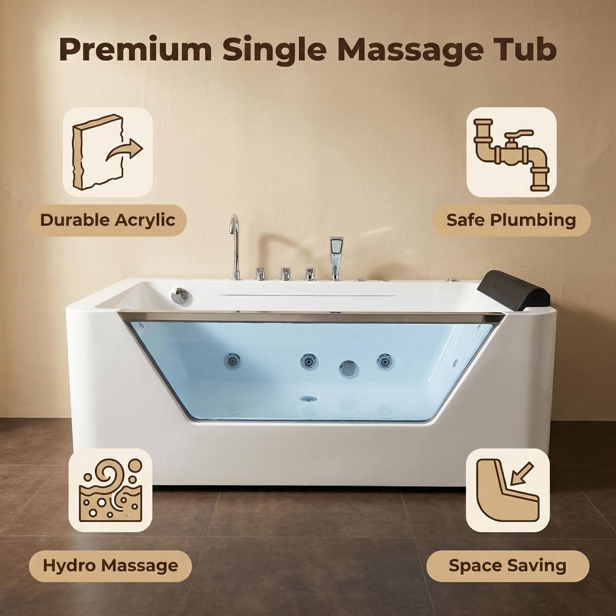 Premium Single Massage Tub

- Durable Acrylic
- Safe Plumbing
- Hydro Massage
- Space Saving