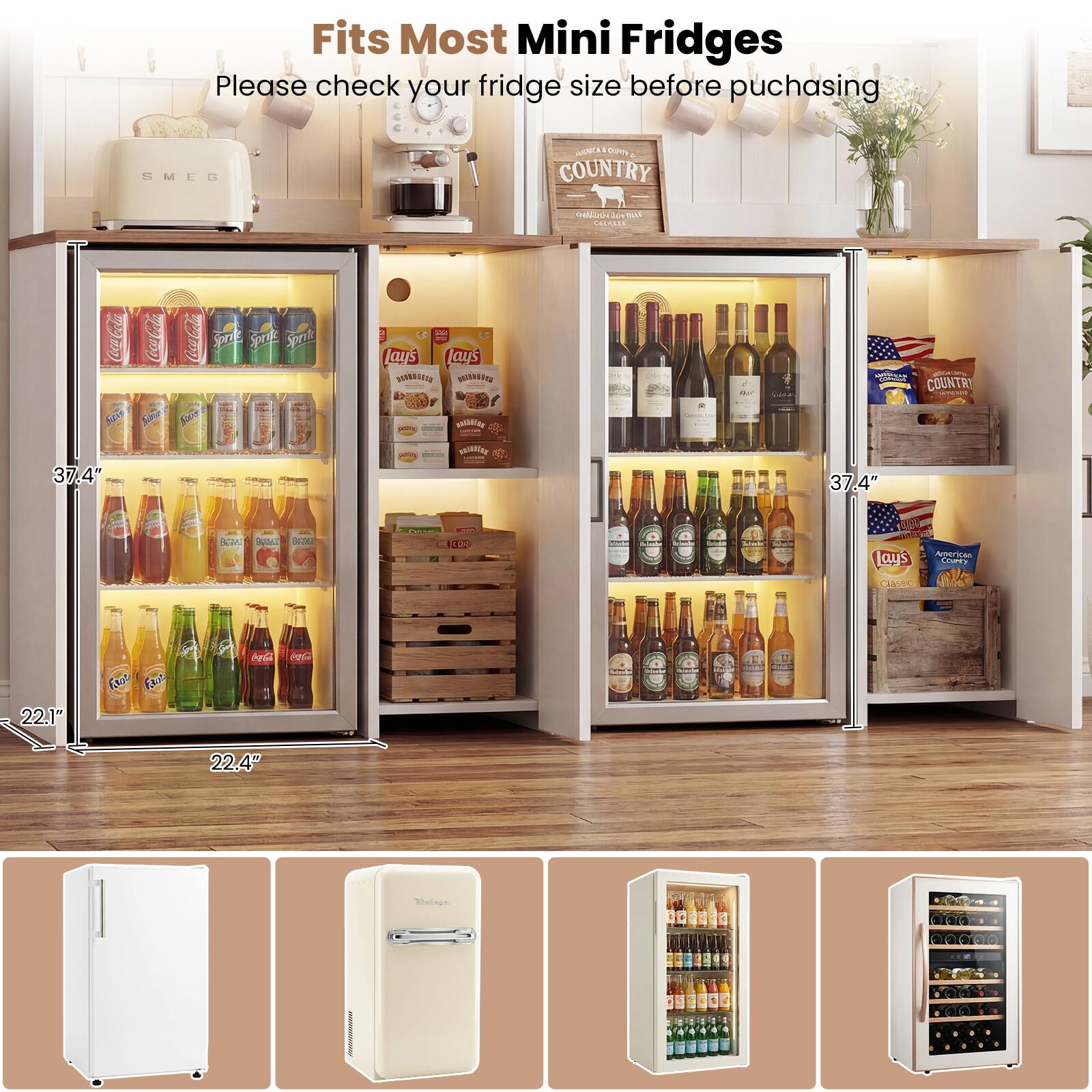 Fits Most Mini Fridges  
Please check your fridge size before purchasing  

SMED C0 Sp  
COUNTRY  
faalior MAATI  
CASPASE  
CocaCola  
Coaoola  
Sprite  
Sprt  
Sprut  
Fcn  
Sorer  
Re  
s  
laus  
Lay's  
DROUE  
HUSHESOS  
QAIMETOS  
M  
ae  
COUNTRY  
C  
37.4"  
HALNNS  
8  
37.4"  
am  
SU  
15  
WA  
ays  
C  
Aperican  
Ml  
22.1"  
faal  
J  
A  
AP  
22.4"  
elene d