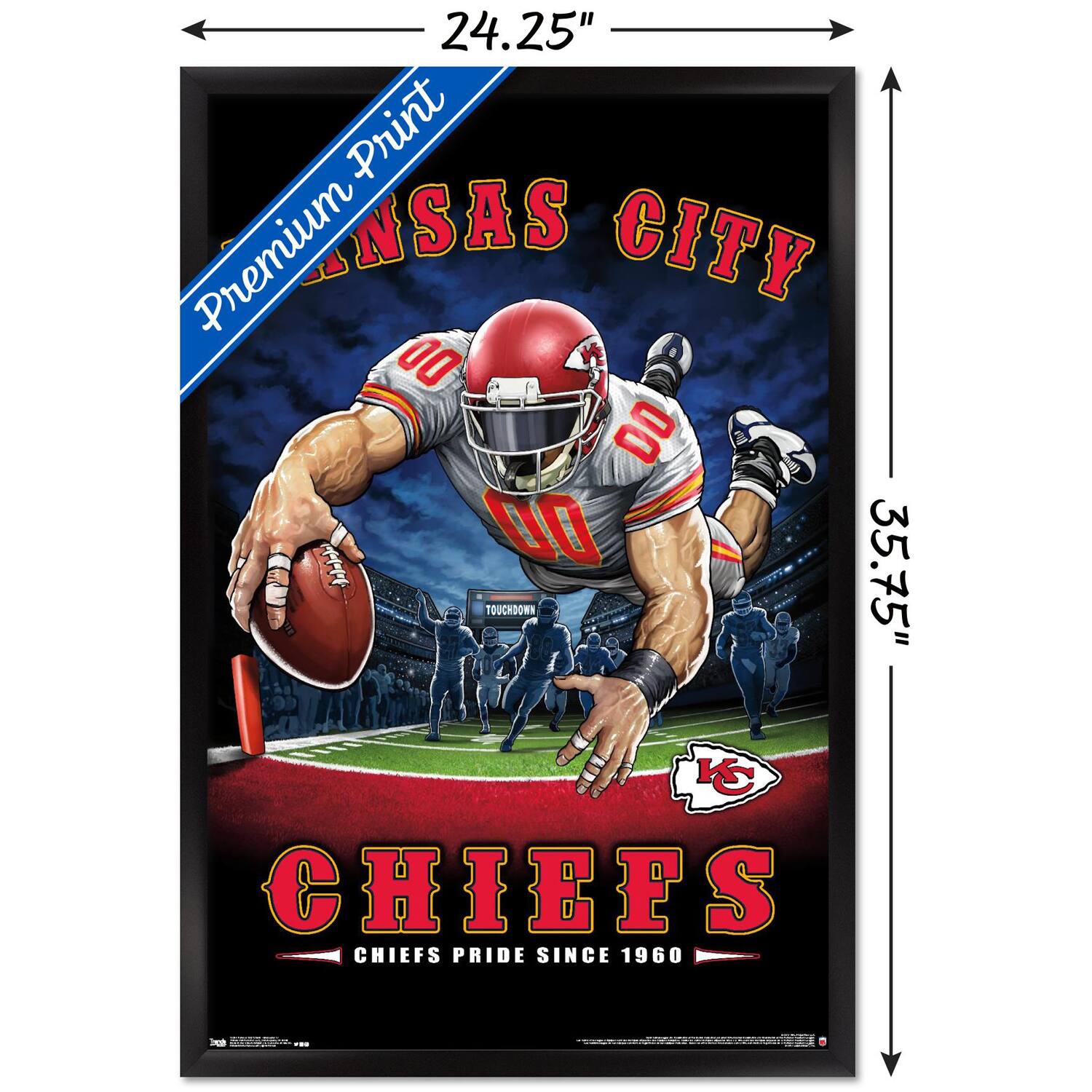 24.25" x 35.75"  
Premium Print  
KANSAS CITY  
CHIEFS  
CHIEFS PRIDE SINCE 1960