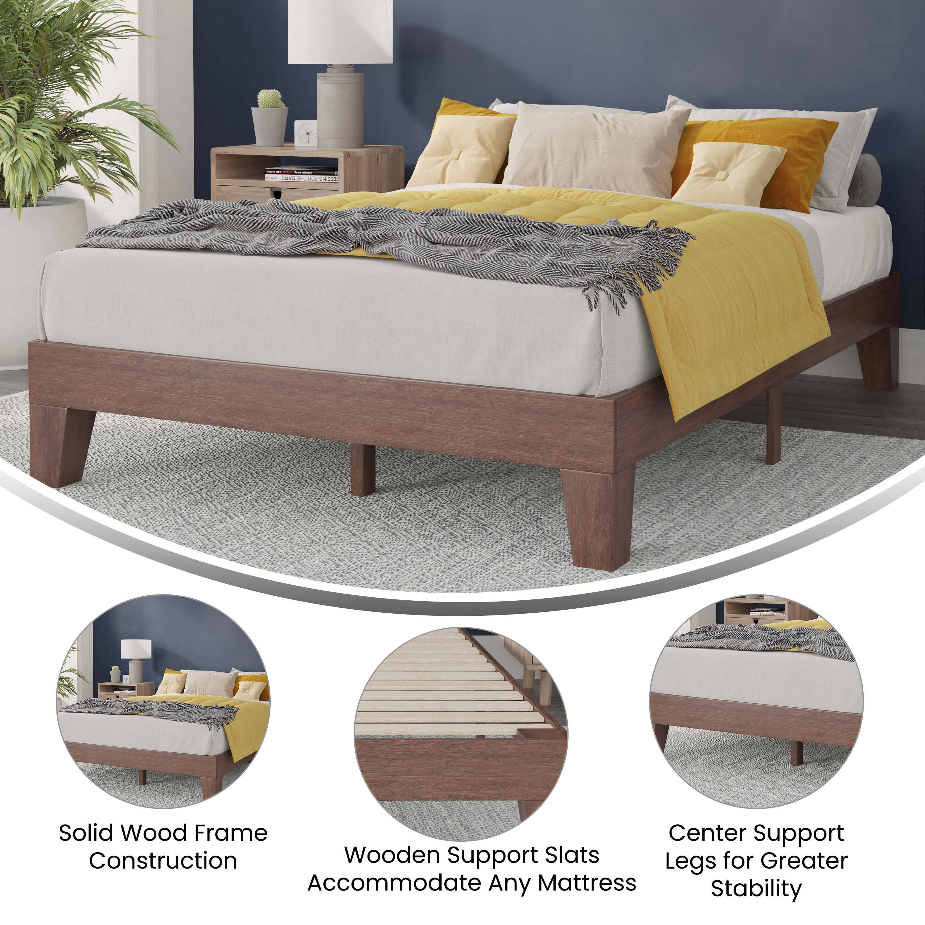 Solid Wood Frame Construction  
Wooden Support Slats Accommodate Any Mattress  
Center Support Legs for Greater Stability