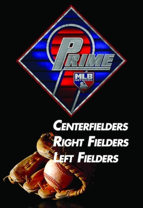 Prime 9: Centerfielders/Right Fielders/Left Fielders [DVD]