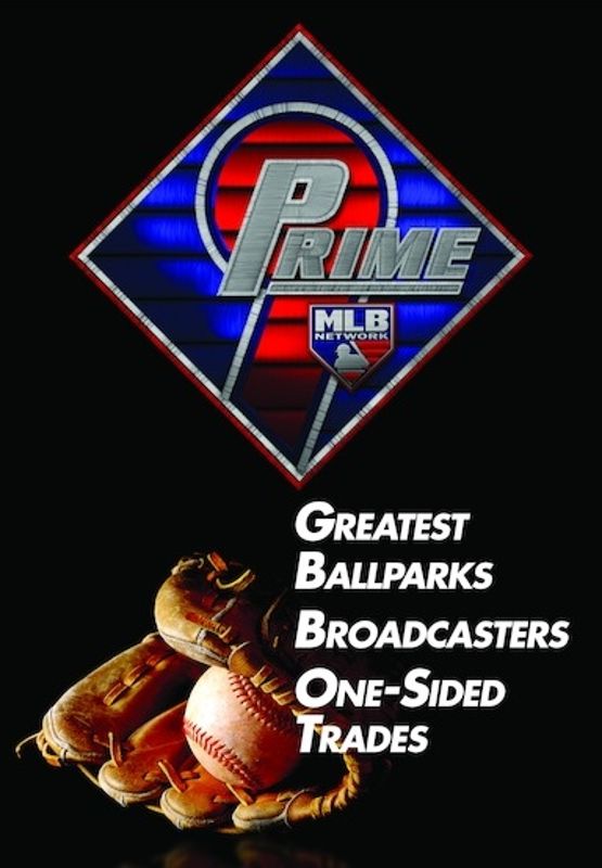 Prime 9: Greatest Ballparks/Broadcasters/One-Sided Trades [DVD]